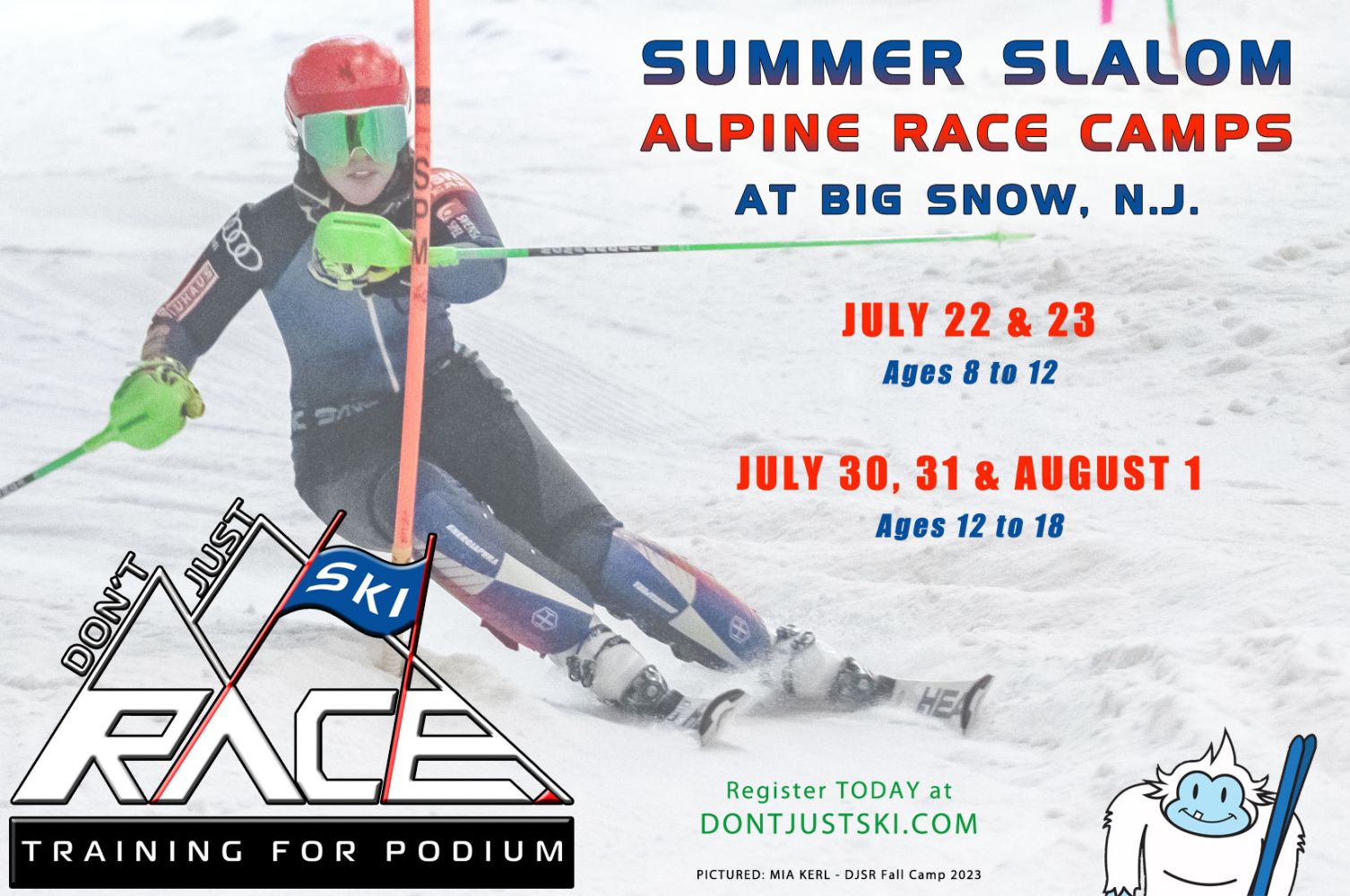 Register Today For A DJSR Summer Ski Camp
