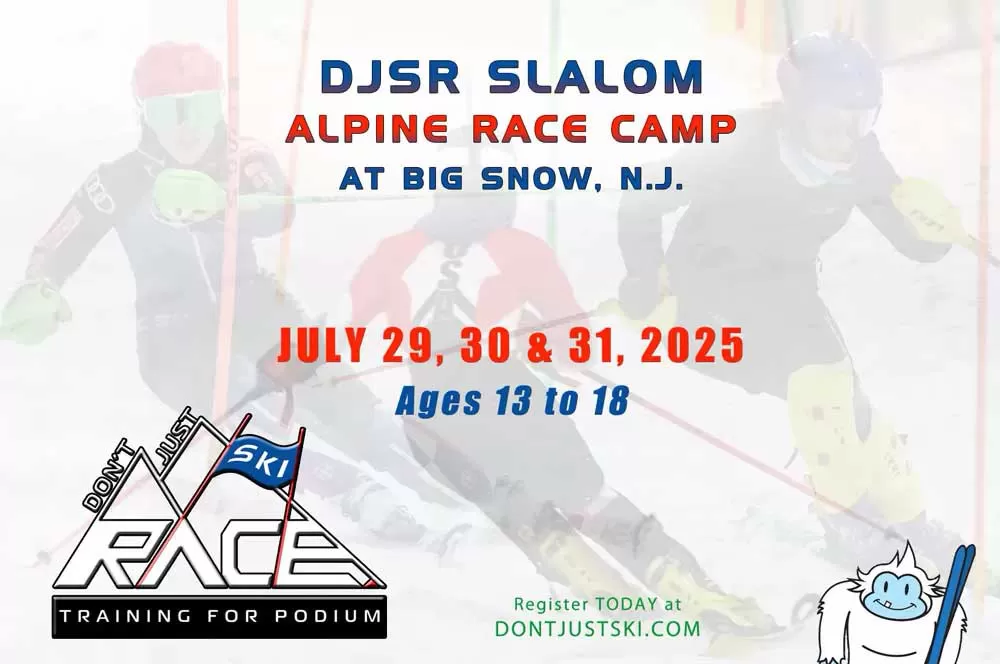DJSR 2025 Summer Slalom Ski Camp Ages 13 to 18 at Big Snow